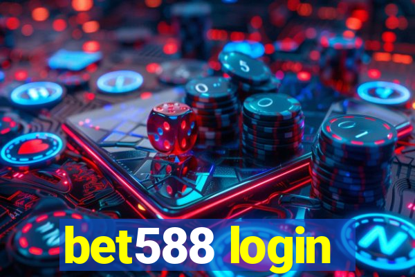 bet588 login